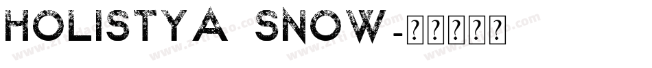 Holistya Snow字体转换